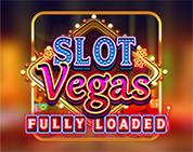 Slot Vegas Fully Loaded